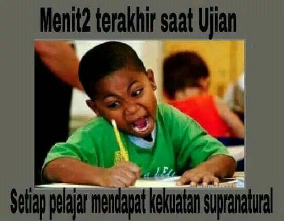 10 Meme Kocak Yang Nyindir Kelakuan Pelajar Saat Ujian Sekolah