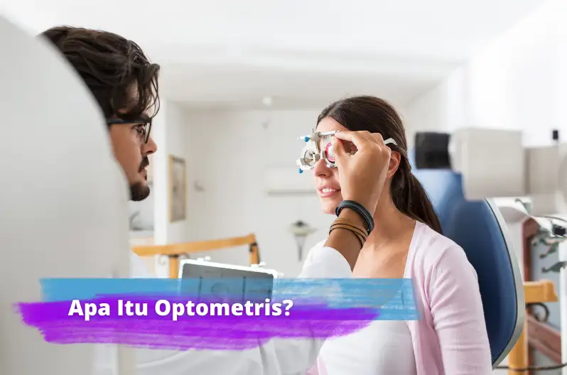 apa itu optometris